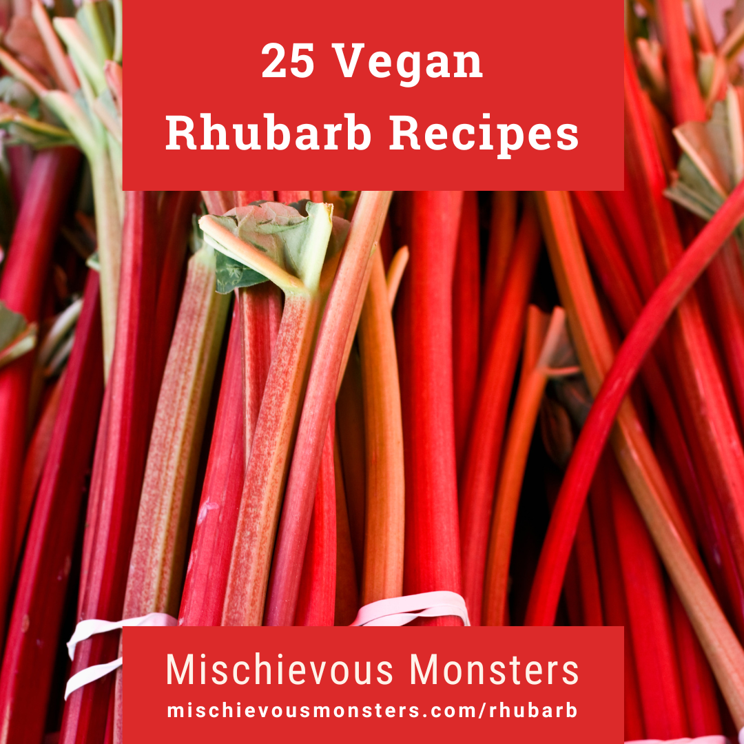 25 Vegan Rhubarb Recipes