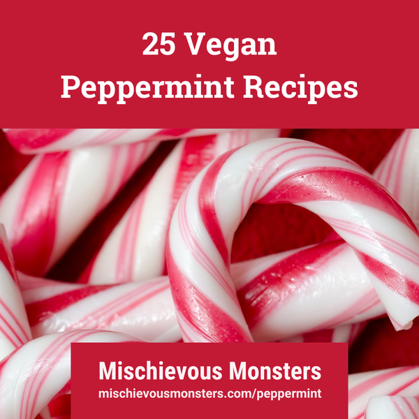 25 Vegan Peppermint Recipes