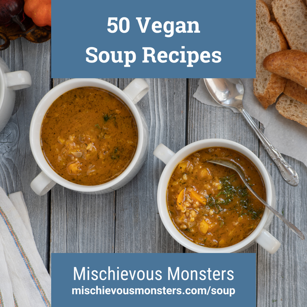50 Vegan Soup Recipes