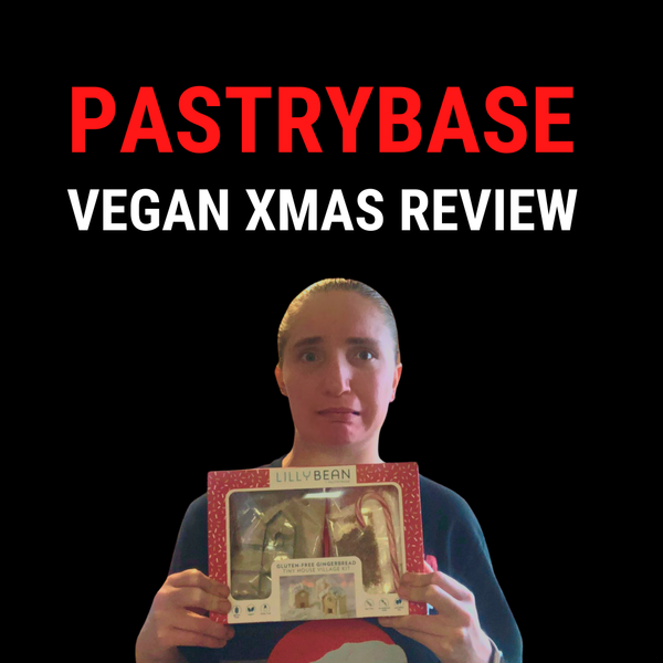 Vegan PastryBase Christmas Review